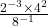 \frac{2^{-3} \times 4^{2}}{8^{-1}}