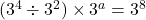 (3^{4} \div 3^{2}) \times 3^{a} = 3^{8}