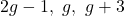 2g-1,\ g,\ g+3