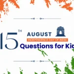 Independence Day Questions and Answers