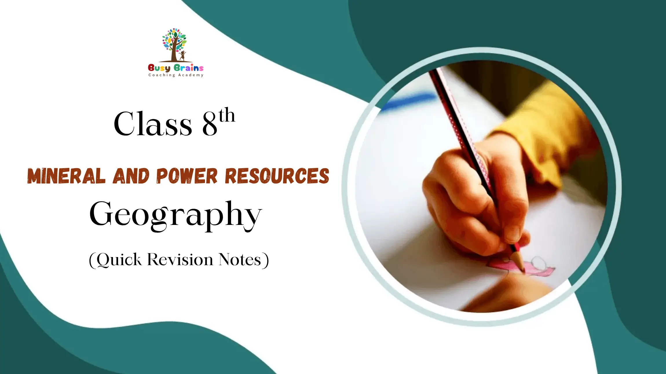 Mineral and Power Resources Notes