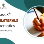 Class 8 Quadrilaterals Practice Paper