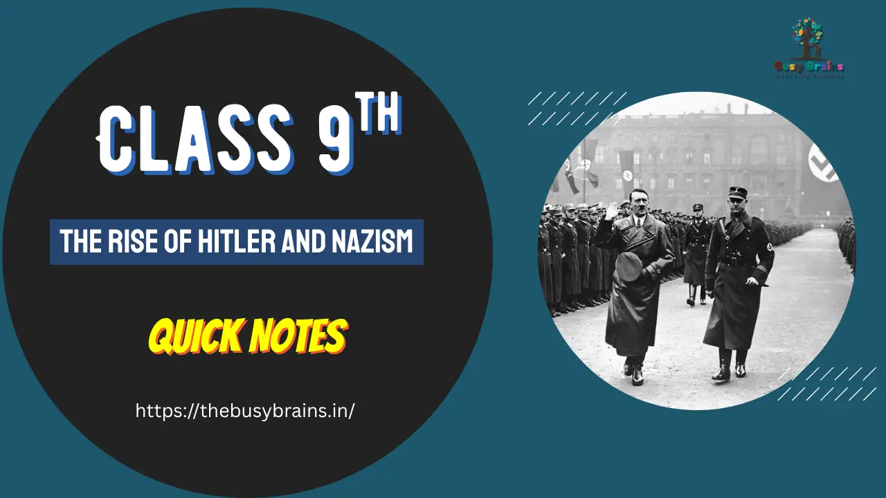 The Rise of Hitler and Nazism Notes