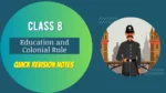 Education and Colonial Rule Notes