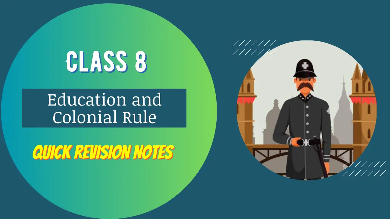 Education and Colonial Rule Notes