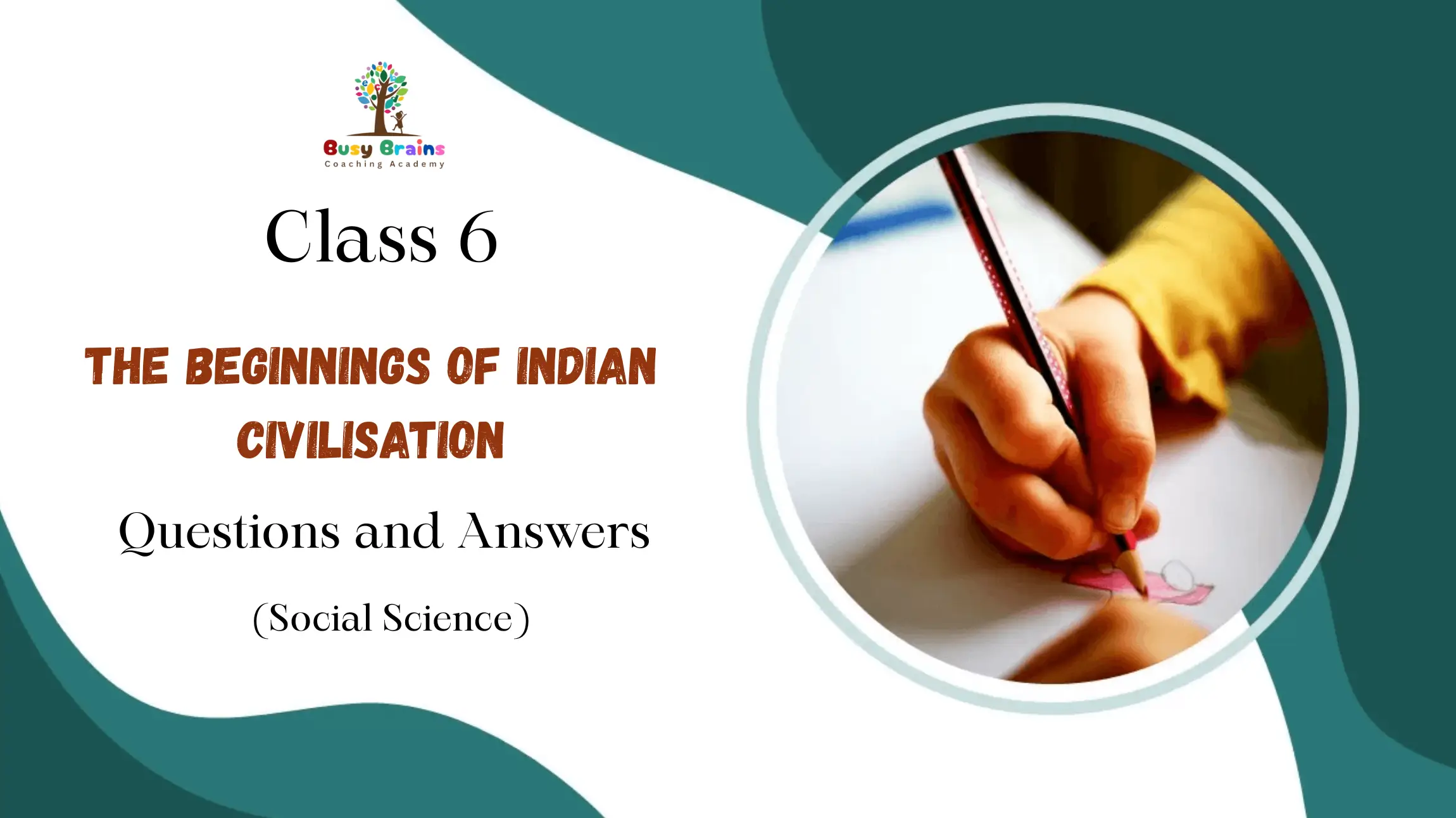 The Beginnings of Indian Civilisation