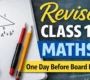 Revise Class 10 Maths Before Board Exam 90x80