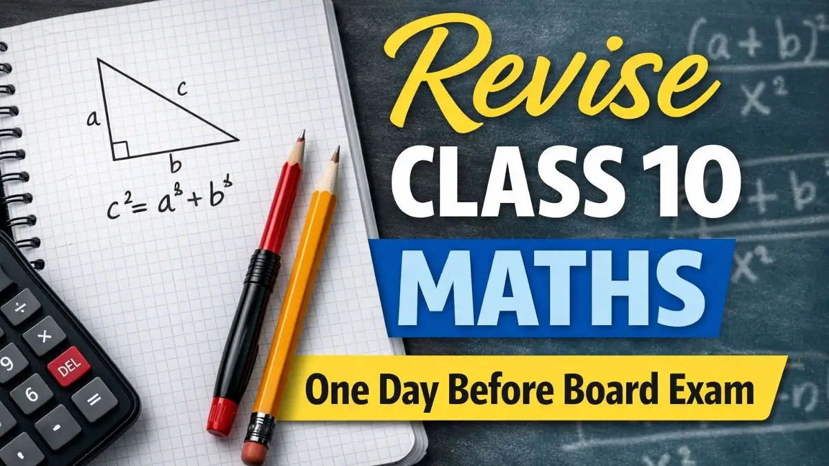 Revise-Class-10-Maths-Before-Board-Exam