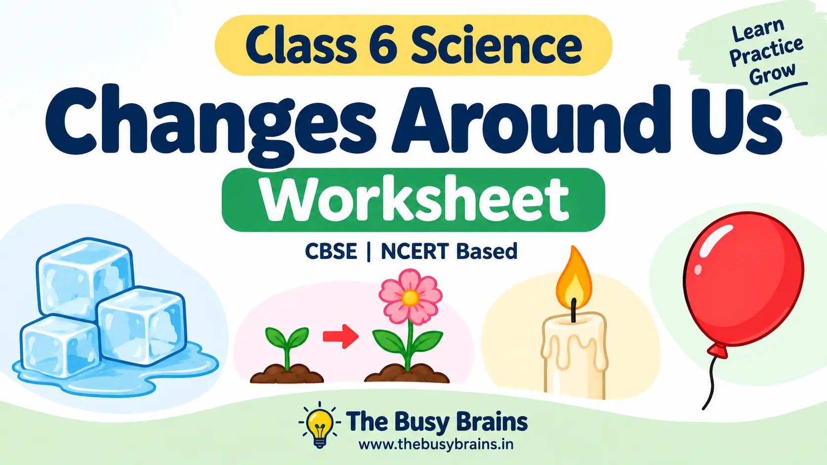 Class 6 Changes Around Us Worksheet