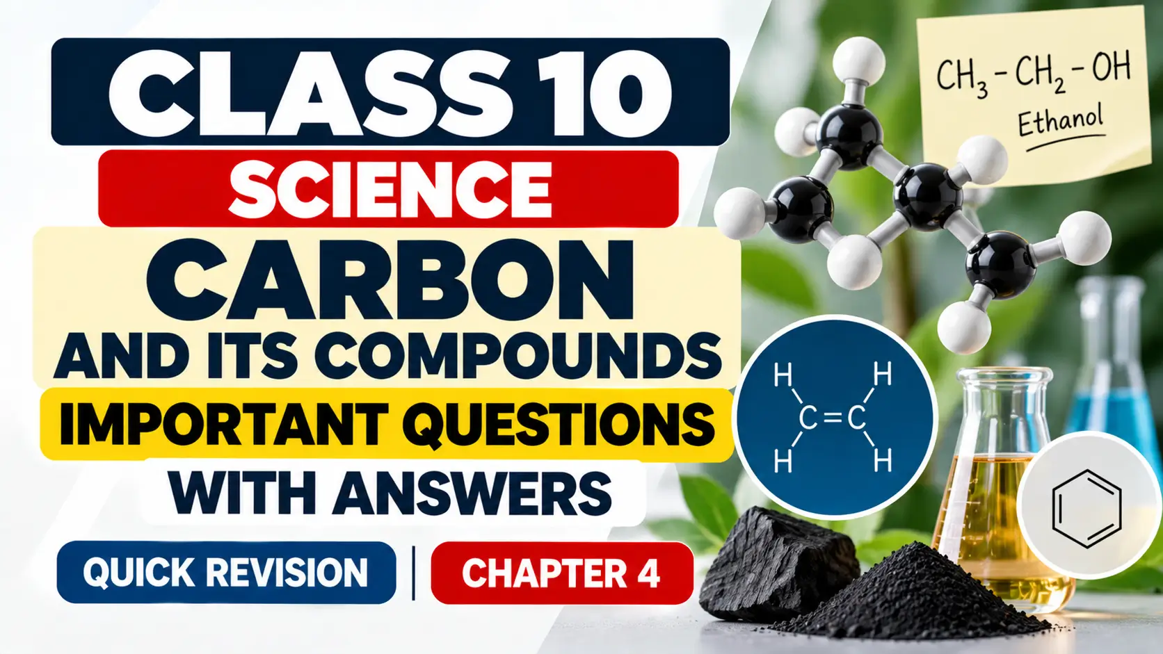 Class 10 Carbon Chemistry Revision