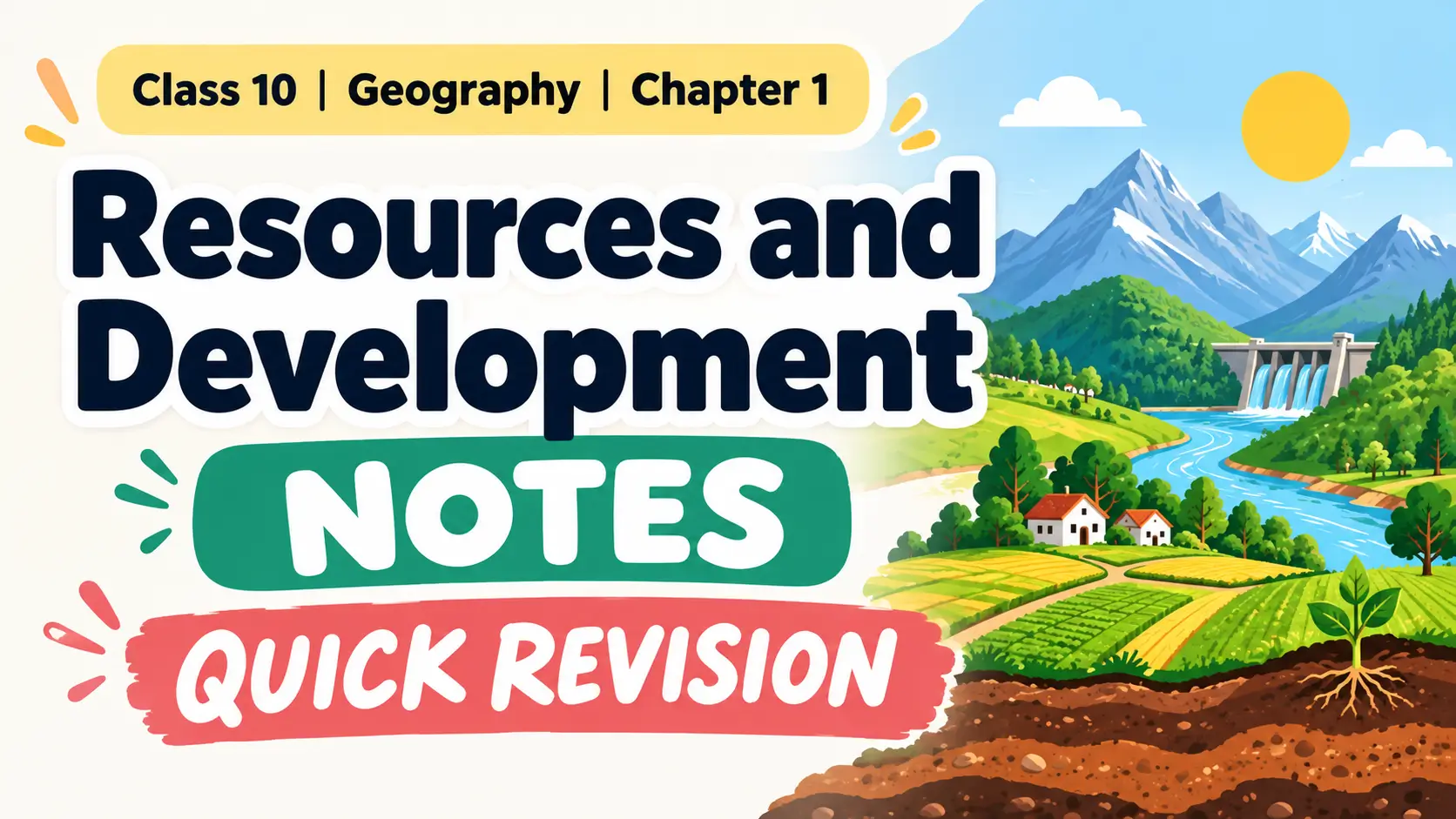 Class 10 Geography Quick Revision Notes