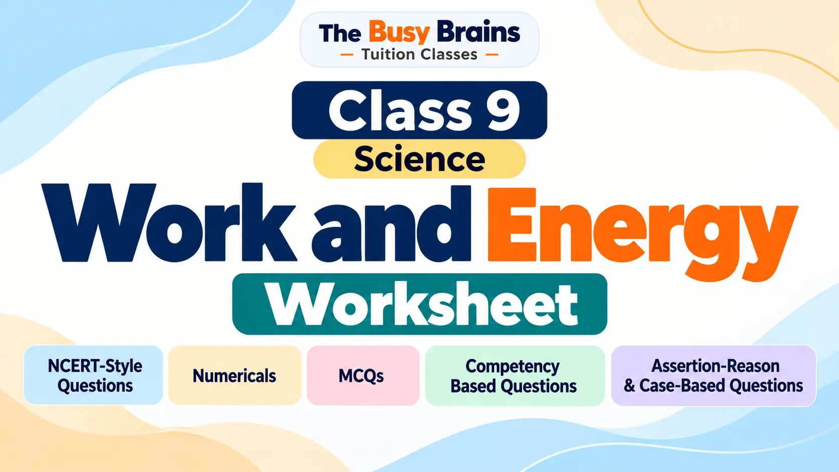 Class 9 Work and Energy Worksheets